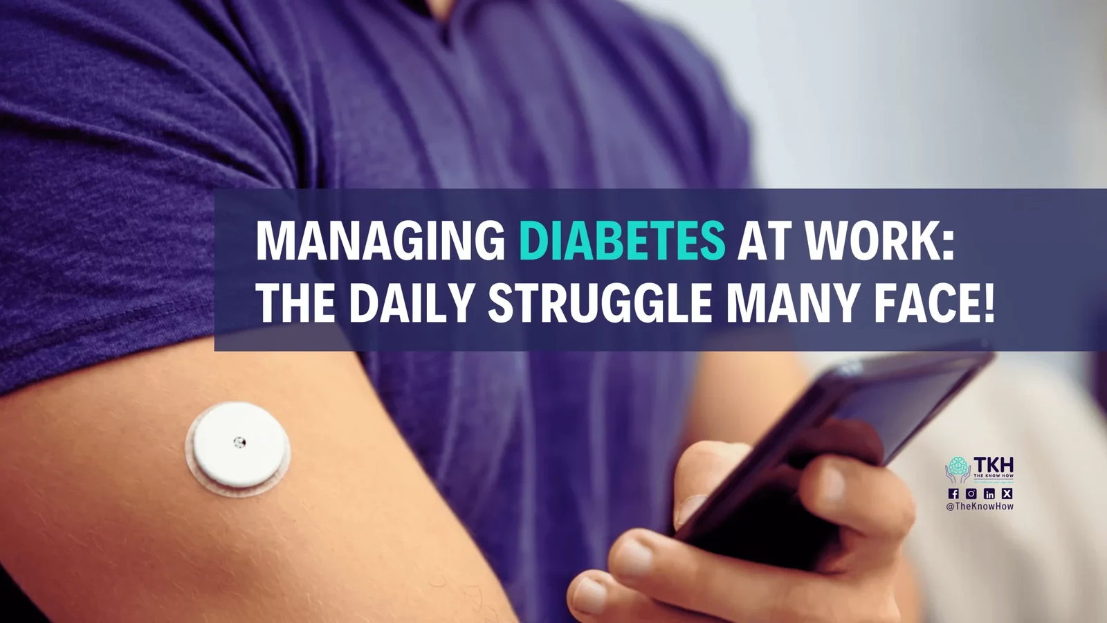 Managing diabetes at work: The daily struggle many face!