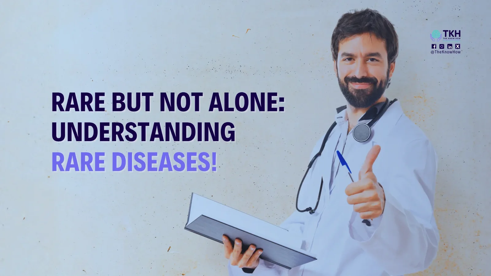 Rare but not alone: Understanding rare diseases!