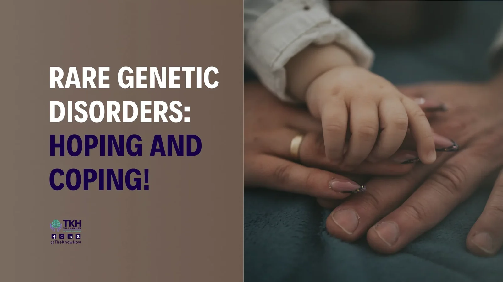 Rare genetic disorders: Hoping and coping!