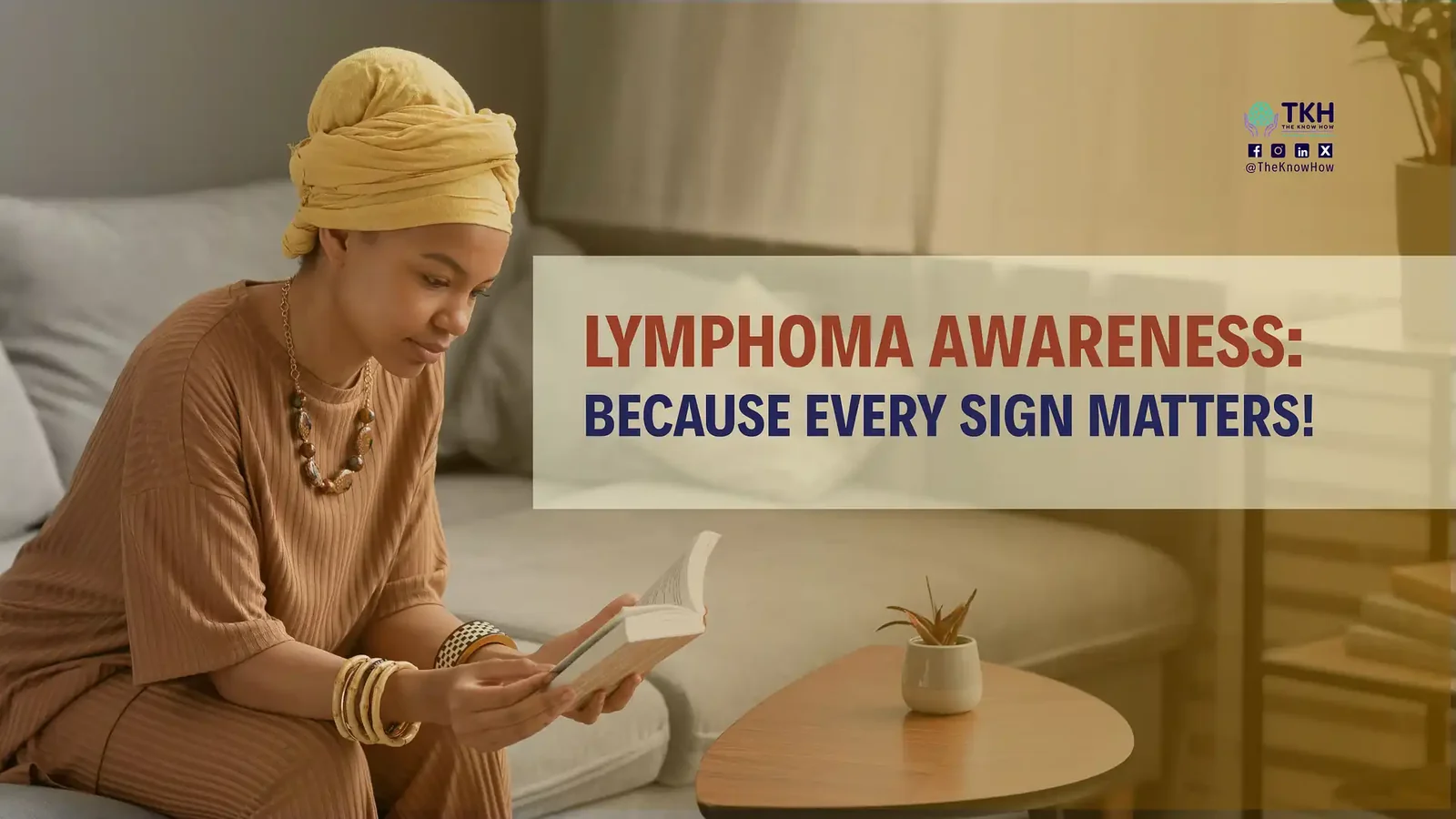 Lymphoma awareness: Because every sign matters!
